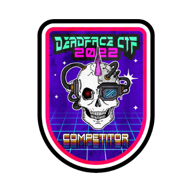 Cyber Hacktics DEADFACE CTF 2022 Competitor Badge